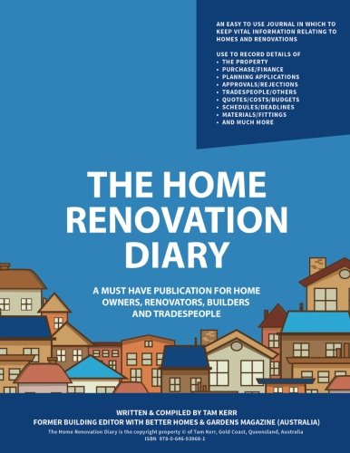 The Home Renovation Diary [Paperback]