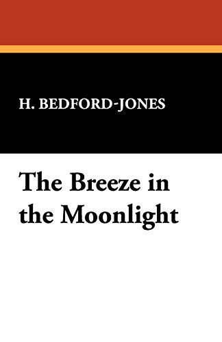 Breeze in the Moonlight [Paperback]
