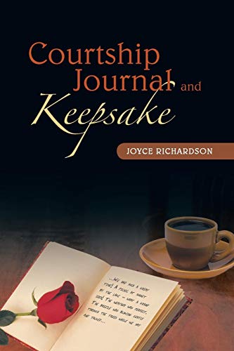 Courtship Journal And Keepsake [Paperback]
