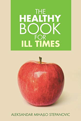 Healthy Book for Ill Times [Paperback]