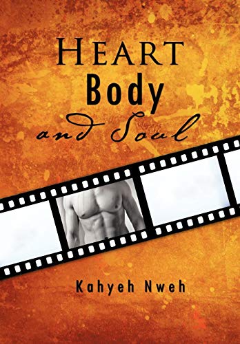 Heart, Body, And Soul [Hardcover]