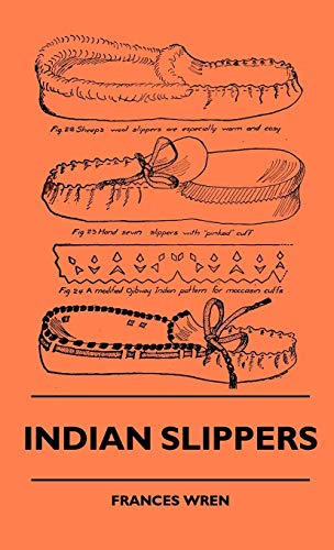 Indian Slippers [Hardcover]