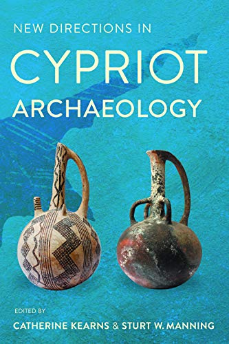 New Directions in Cypriot Archaeology [Hardcover]