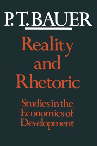 Reality And Rhetoric Studies In The Economics Of Development [Paperback]