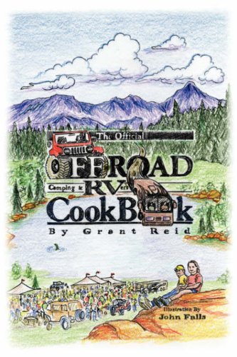 The Official Offroad Camping & Rvers Cookbook [Paperback]