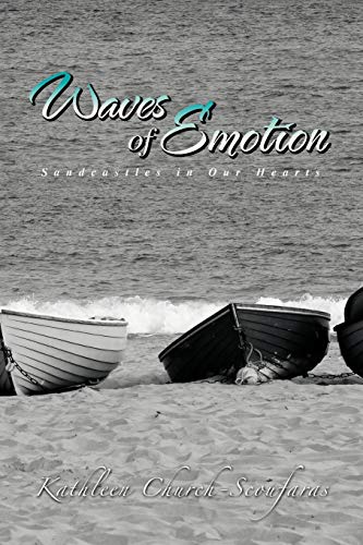 Waves of Emotion  Sandcastles in Our Hearts [Paperback]