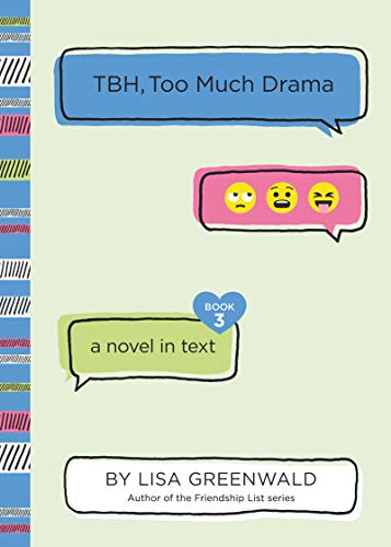 TBH 3 TBH, Too Much Drama [Paperback]