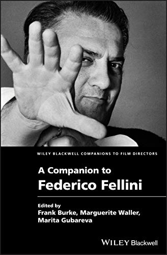 A Companion to Federico Fellini [Hardcover]
