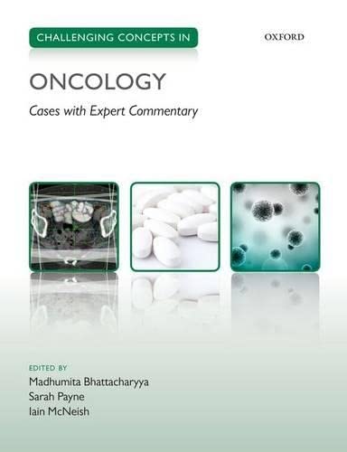 Challenging Concepts in Oncology Cases with Expert Commentary [Paperback]