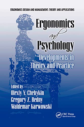 Ergonomics and Psychology Developments in Theory and Practice [Paperback]
