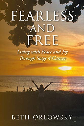Fearless And Free [Paperback]