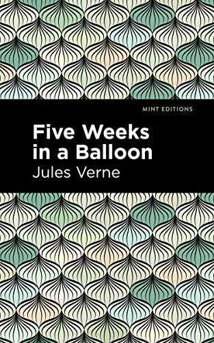 Five Weeks in a Balloon [Hardcover]