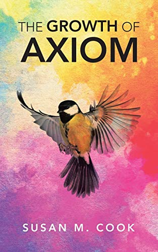 Growth of Axiom [Paperback]