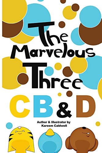 Marvelous Three CB&d [Paperback]