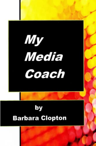 My Media Coach [Paperback]