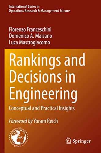 Rankings and Decisions in Engineering Conceptual and Practical Insights [Paperback]