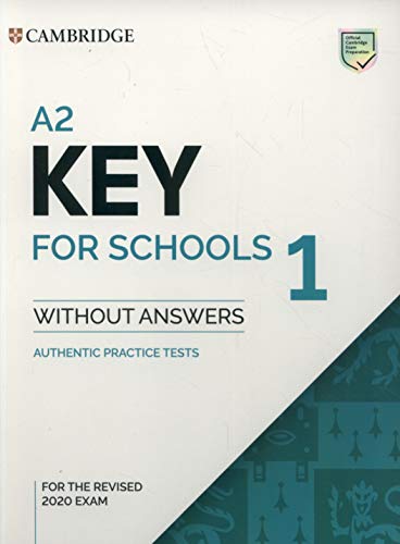 A2 Key for Schools 1 for the Revised 2020 Exam Student's Book without Answers [Paperback]