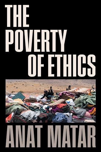 The Poverty of Ethics [Hardcover]