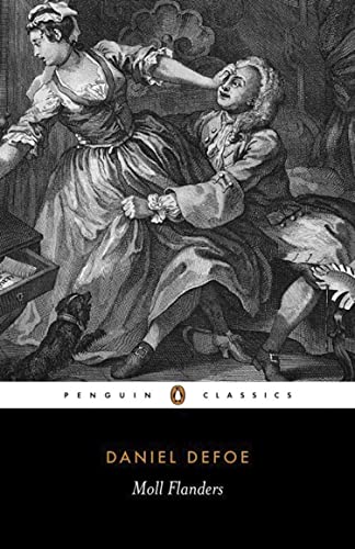 Moll Flanders The Fortunes and Misfortunes of the Famous Moll Flanders [Paperback]