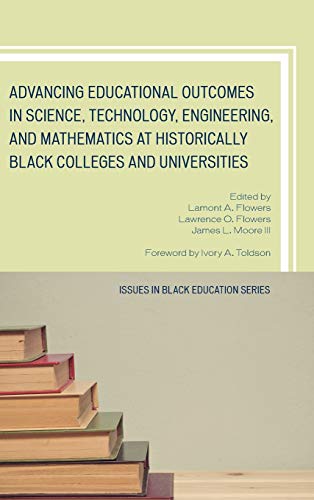 Advancing Educational Outcomes in Science, Technology, Engineering, and Mathemat [Hardcover]