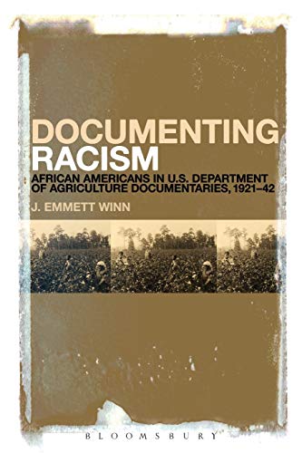 Documenting Racism African Americans in US Department of Agriculture Documentar [Paperback]