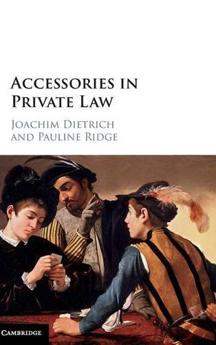 Accessories in Private Law [Hardcover]
