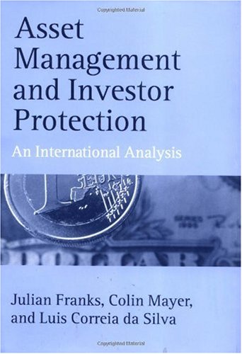 Asset Management and Investor Protection An International Analysis [Hardcover]