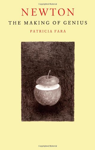 Newton The Making of Genius [Paperback]