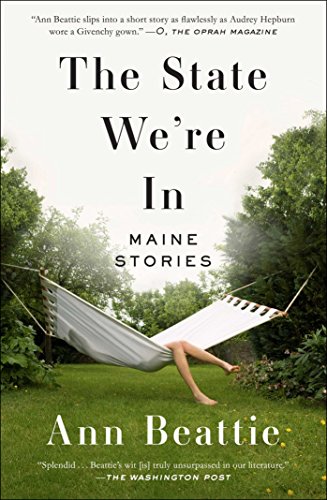 The State We&39re In Maine Stories [Paperback]