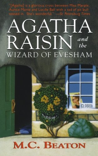 Agatha Raisin and the Wizard of Evesham An Agatha Raisin Mystery [Paperback]