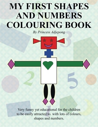 My First Shapes and Numbers Colouring Book [Paperback]