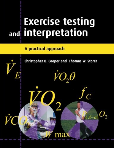 Exercise Testing and Interpretation A Practical Approach [Paperback]