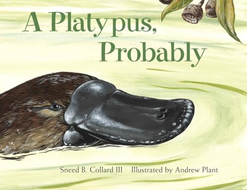 A Platypus, Probably [Paperback]