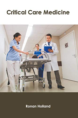 Critical Care Medicine [Hardcover]