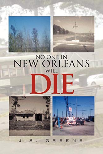 No One in New Orleans Will Die [Paperback]