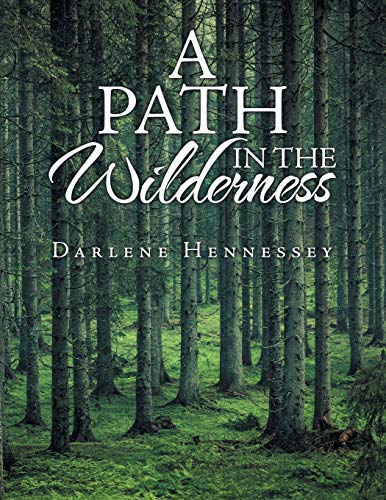 Path in the Wilderness [Paperback]