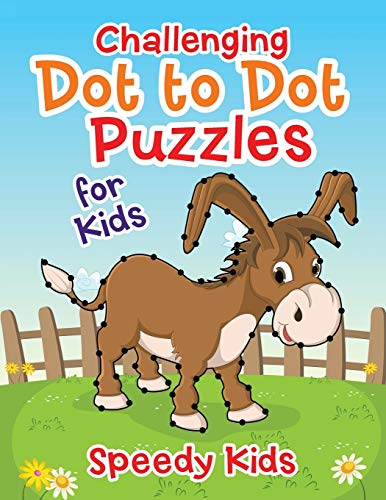 Challenging Dot to Dot Puzzles for Kids [Paperback]