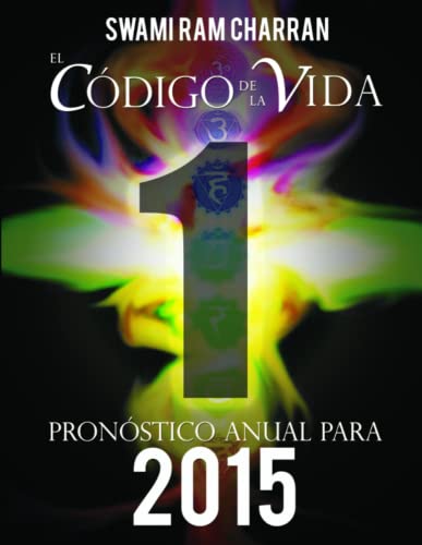 Codigo De La Vida 1 Pronostico Anual Para 2015 [Paperback]