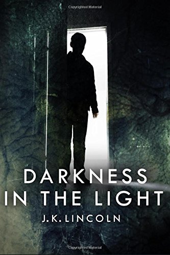 Darkness In The Light [Paperback]