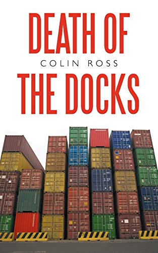 Death Of The Docks [Paperback]