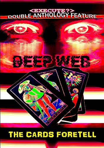 Deep Web / the Cards Foretell [Paperback]