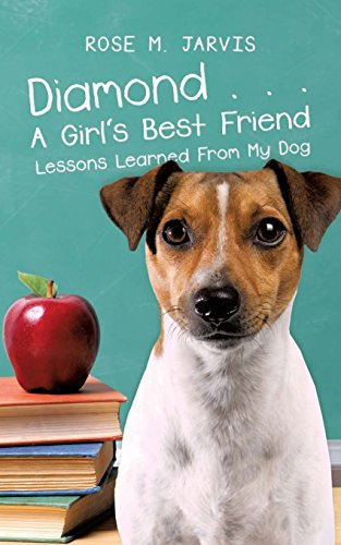 Diamond . . . A Girl's Best Friend [Paperback]