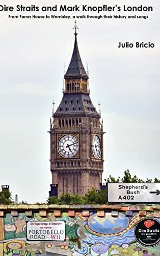 Dire Straits And Mark Knopfler's London [Hardcover]