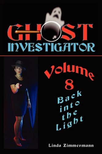 Ghost Investigator Volume 8 [Paperback]