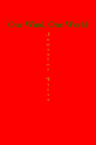 One Wind, One World [Paperback]
