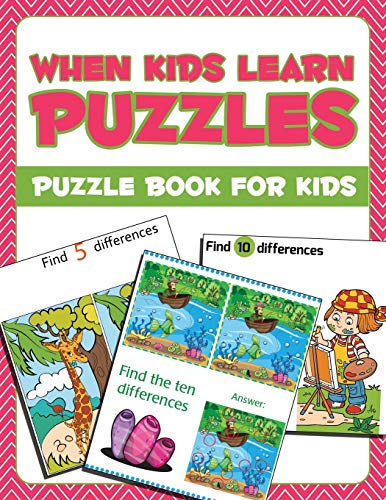 When Kids Learn Puzzles  Puzzle Book for Kids [Paperback]