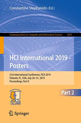 HCI International 2019 - Posters 21st International Conference, HCII 2019, Orla [Paperback]