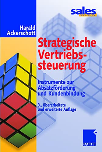 Strategische Vertriebssteuerung Instrumente zur Absatzfrderung und Kundenbindu [Hardcover]