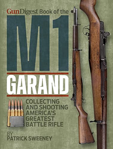 Gun Digest Book of the M1 Garand [Paperback]