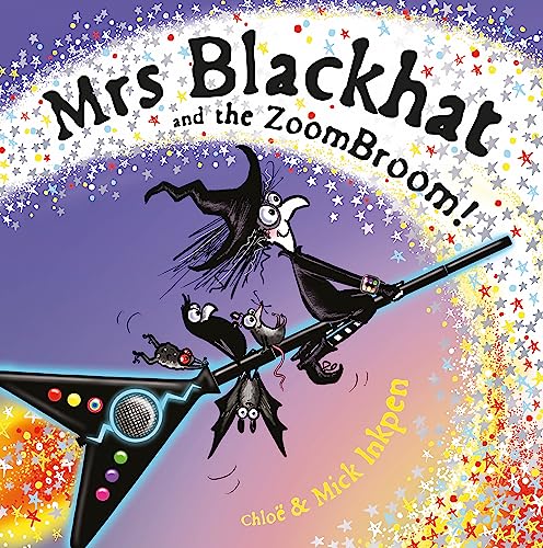 Mrs Blackhat and the ZoomBroom [Paperback]
